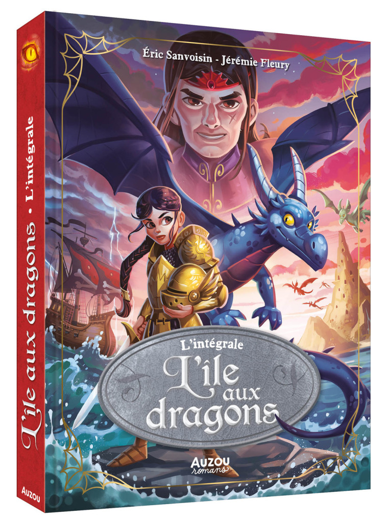 L'ÎLE AUX DRAGONS - L'INTÉGRALE - Éric Sanvoisin, Jérémie Fleury - AUZOU