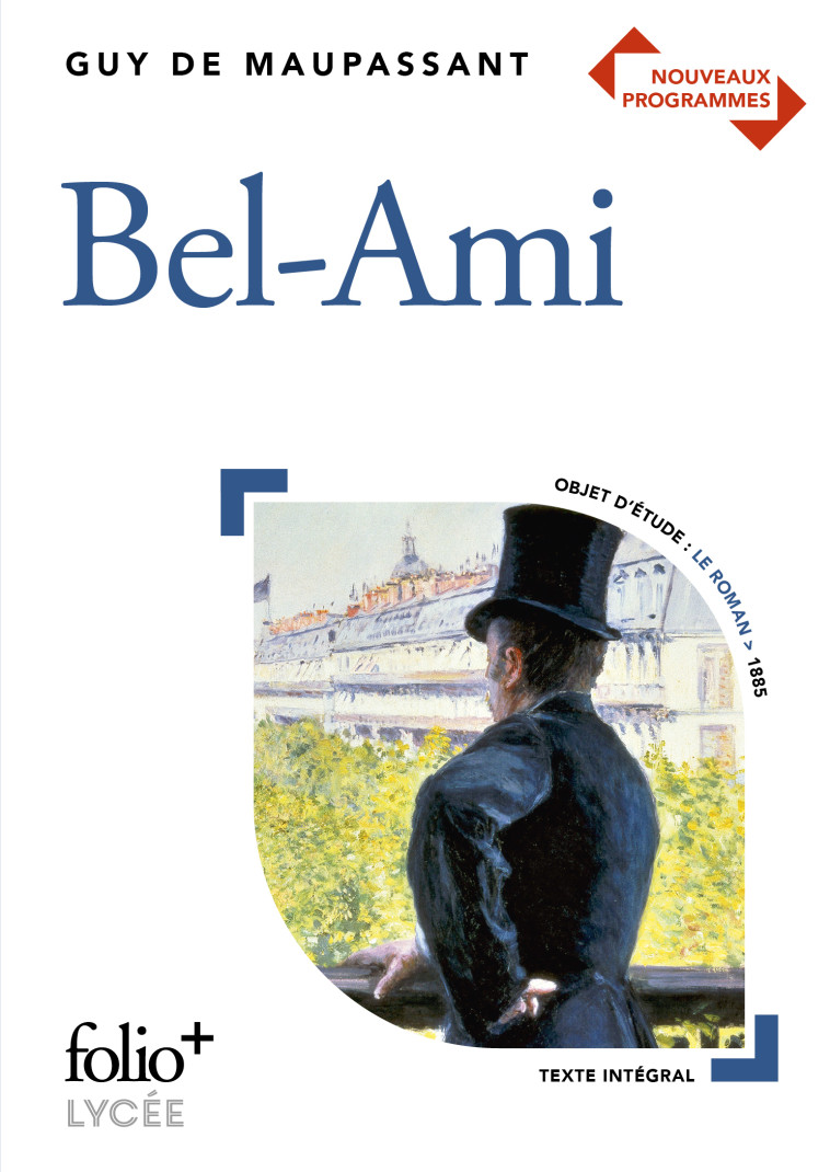 Bel-Ami - Guy de Maupassant - FOLIO