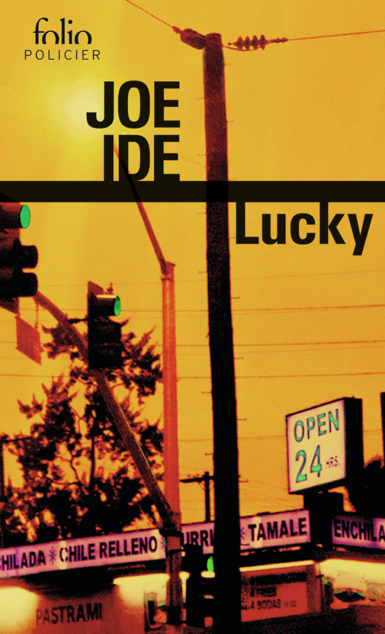 Lucky - Joe Ide, Dominique Garneray - FOLIO