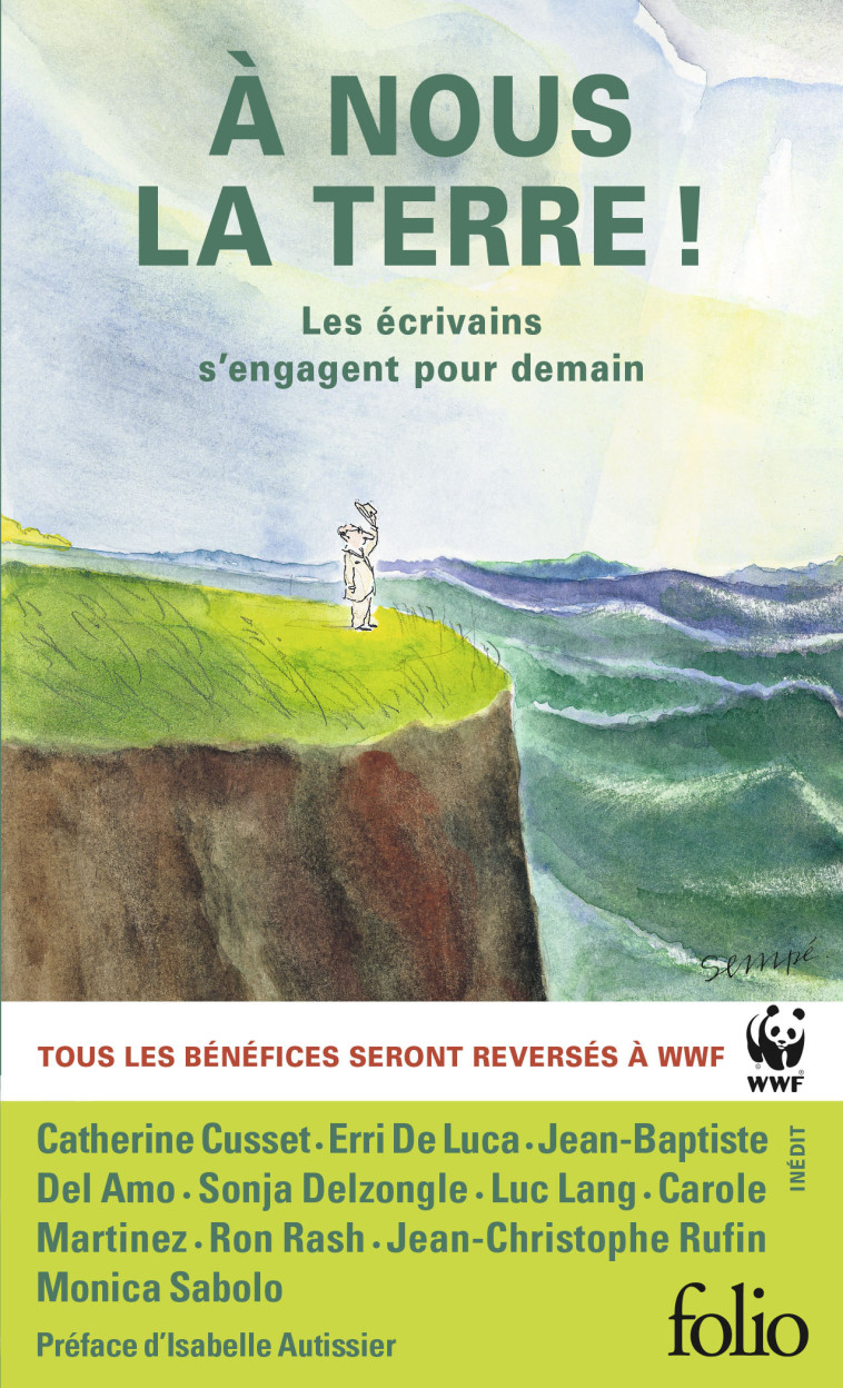 À nous la Terre ! -  Collectifs, Isabelle Autissier - FOLIO