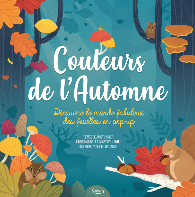 COULEURS DE L'AUTOMNE (COLL. LIVRE POP UP) - Janet Lawler, Lindsay DALE-SCOTT - KIMANE