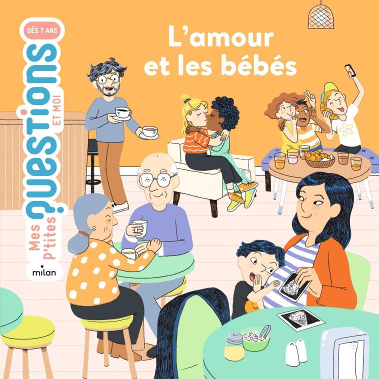 L'amour et les bébés - Pascale Hédelin, Aurélie Grand - MILAN