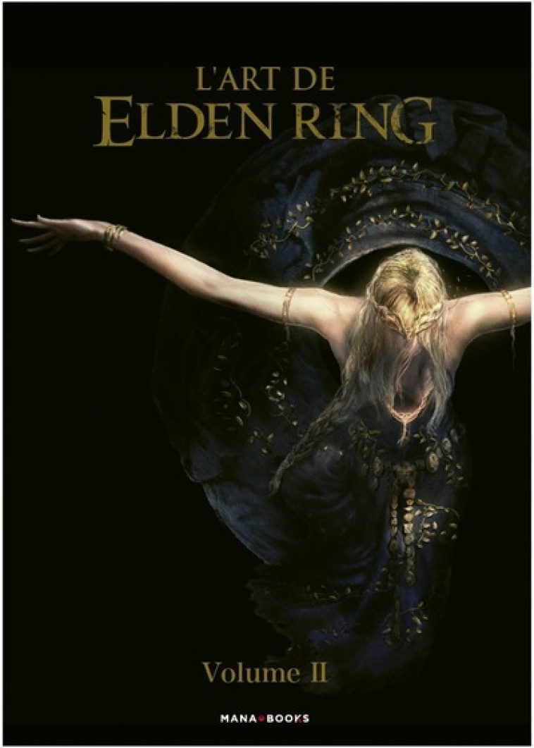 L'art de Elden Ring - Volume 2 (+ coffret offert) - Collectif Collectif,  Collectif - MANA BOOKS