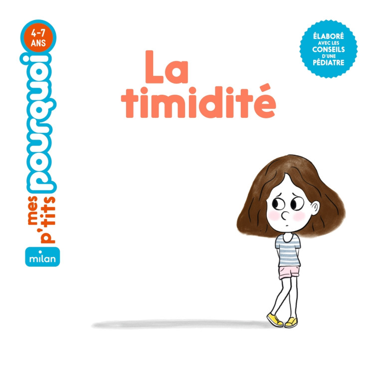 La timidité - Sophie Dussaussois, Tristan Mory - MILAN