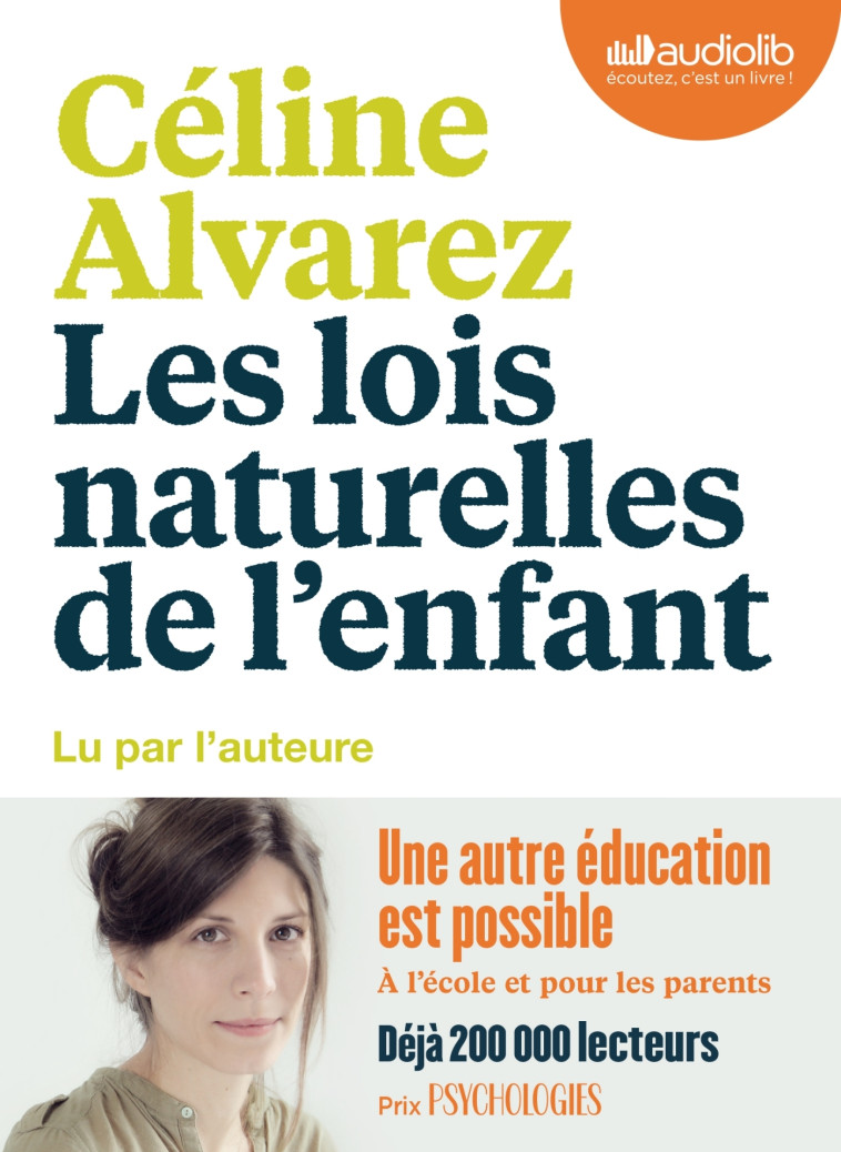 Les Lois naturelles de l'enfant - Céline Alvarez - AUDIOLIB