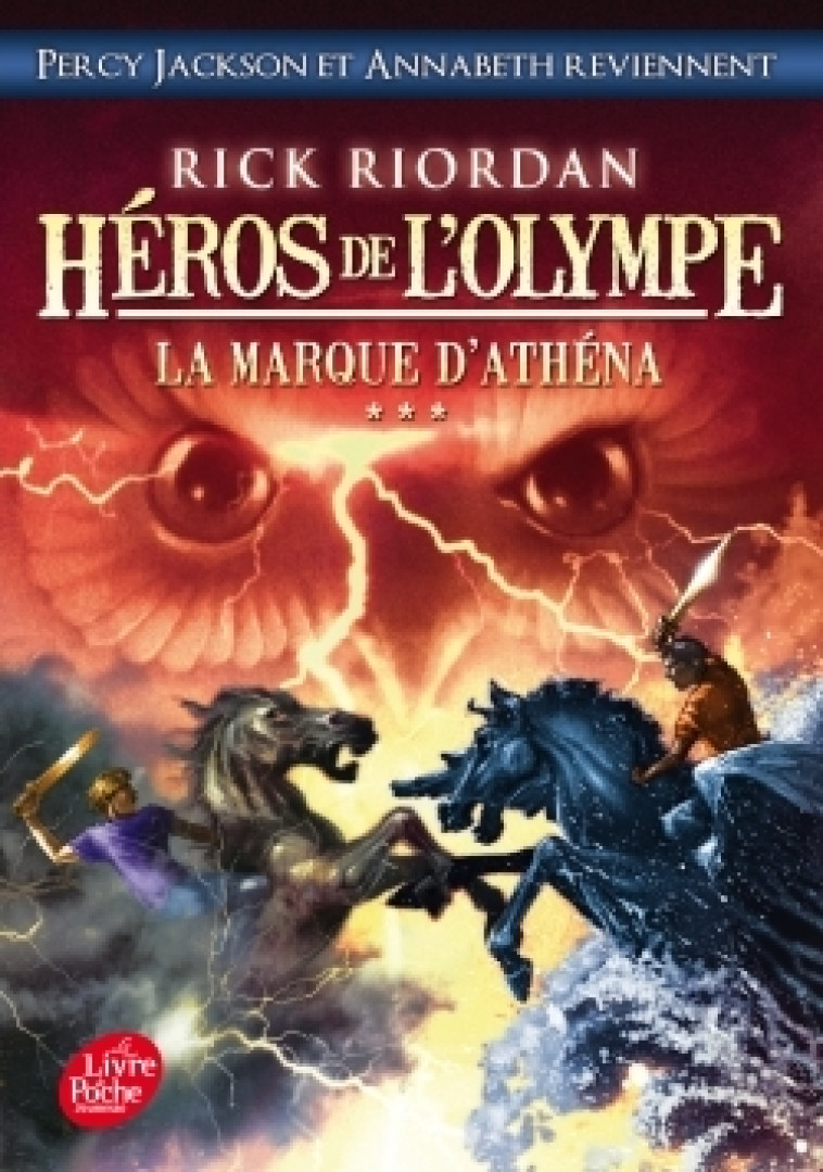 Héros de l'Olympe - Tome 3 - La marque d'Athéna - Rick Riordan, Mona Pracontal, Mona de Pracontal - POCHE JEUNESSE