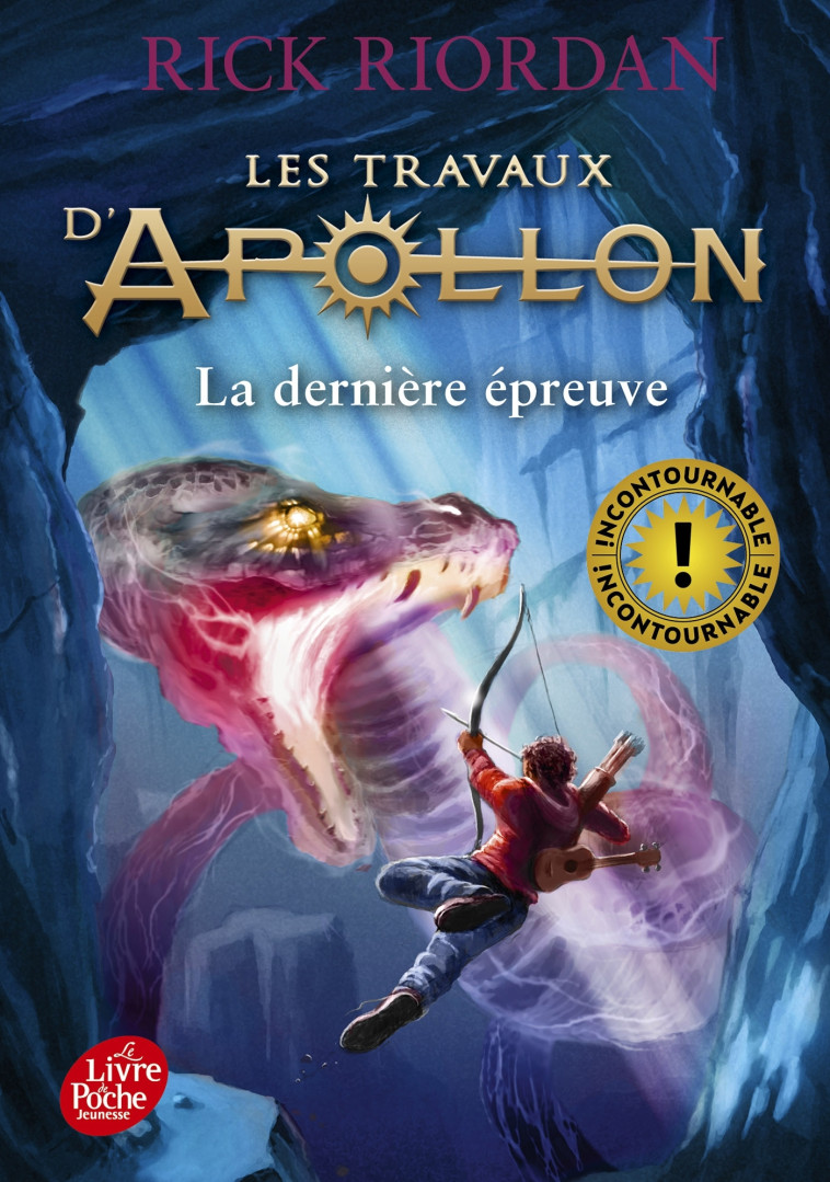 Les travaux d'Apollon - Tome 5 - Rick Riordan - POCHE JEUNESSE