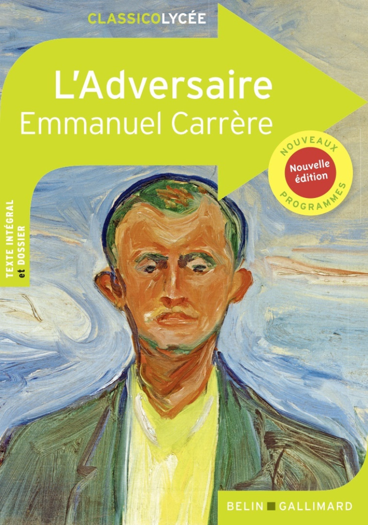 L'Adversaire - Emmanuel Carrère - BELIN EDUCATION