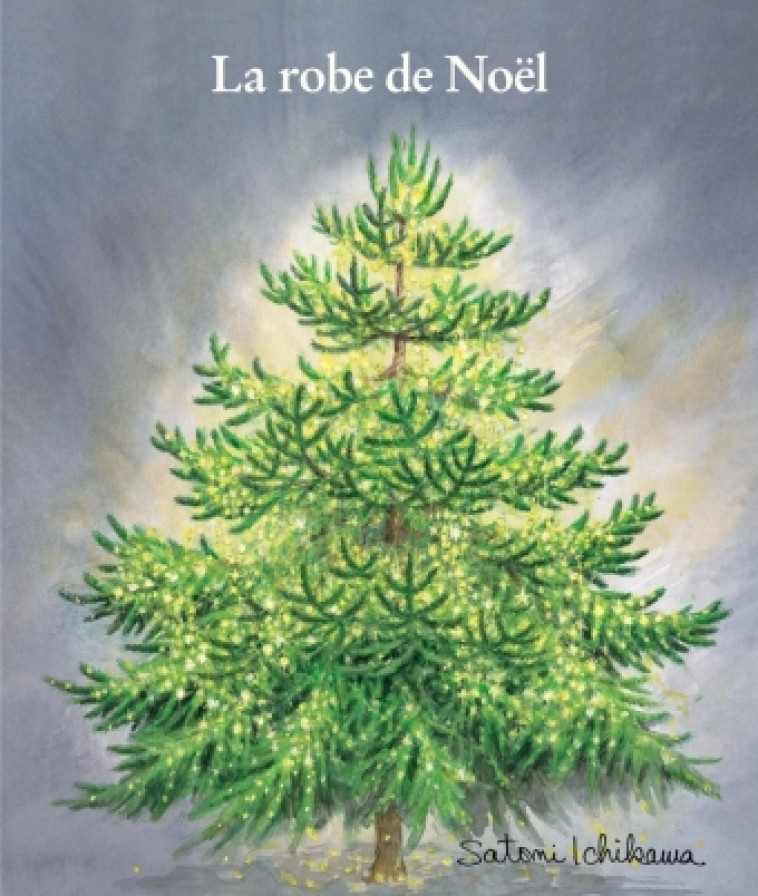 LA ROBE DE NOEL - SATOMI ICHIKAWA - EDL