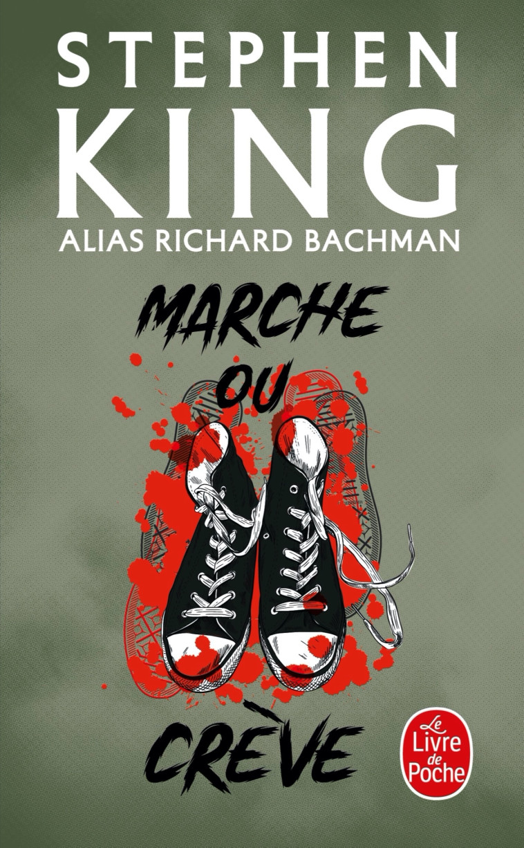 Marche ou crève - King (Bachman) King (Bachman) - LGF