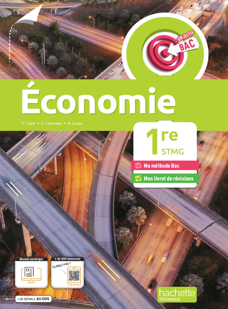 Objectif Bac Economie 1re STMG (détachable) - Ed. 2022 - Rochdi Badereddine, Bérangère Duchange, Clément Marzullo, Gaëtan Meuret, Vincent Rochery - HACHETTE EDUC