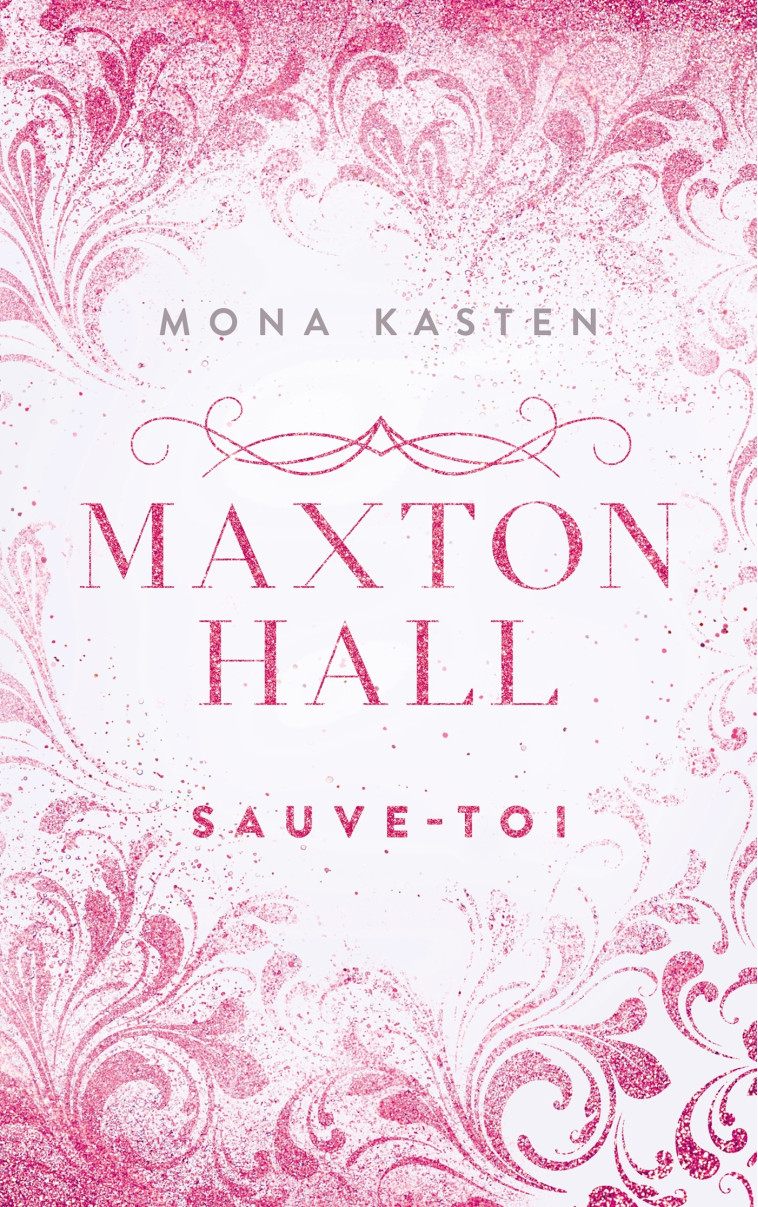 Maxton Hall - tome 2 - Le roman à l'origine de la série Prime Video - Mona Kasten, Marion Richaud - HACHETTE ROMANS