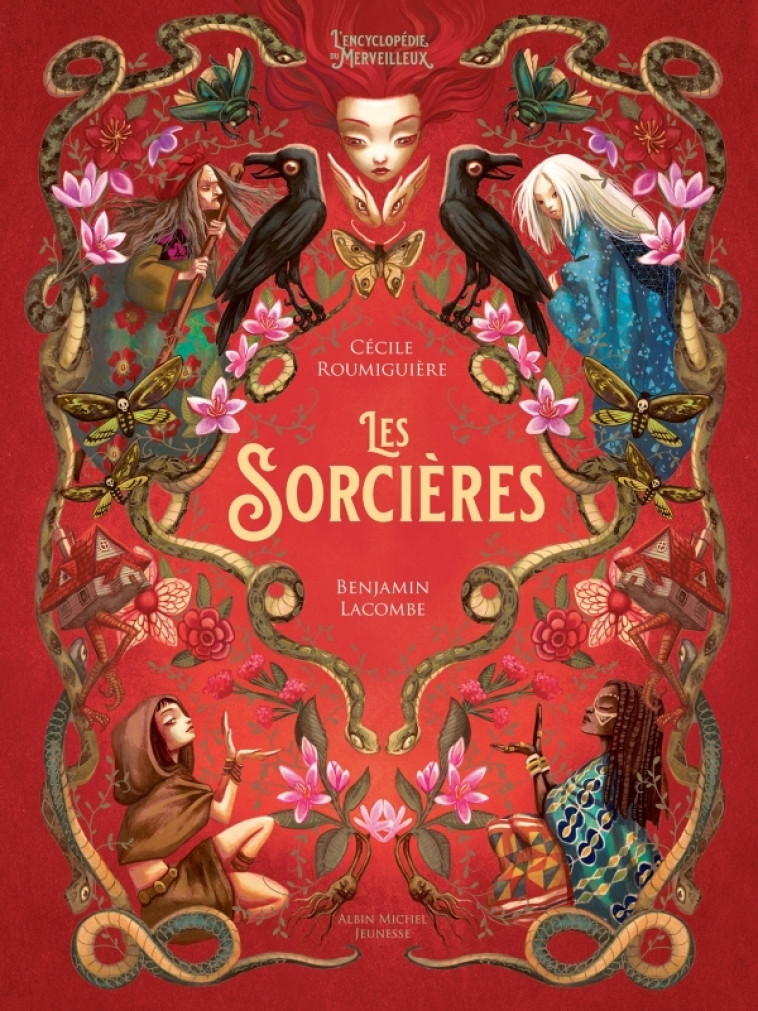 Les Sorcières - Cécile Roumiguière - ALBIN MICHEL