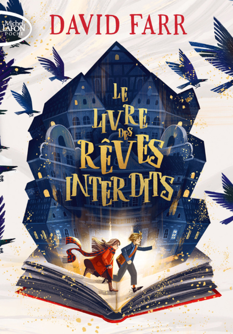 Le livre des rêves interdits - Tome 1 - David Farr - MICHEL LAFON PO