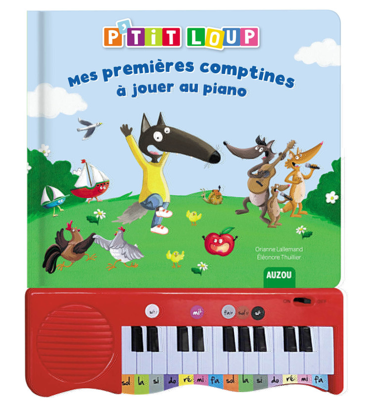 MON LIVRE PIANO - P'TIT LOUP - MES PREMIERES COMPTINES A JOUER AU PIANO - Orianne Lallemand, Éléonore THUILLIER - AUZOU