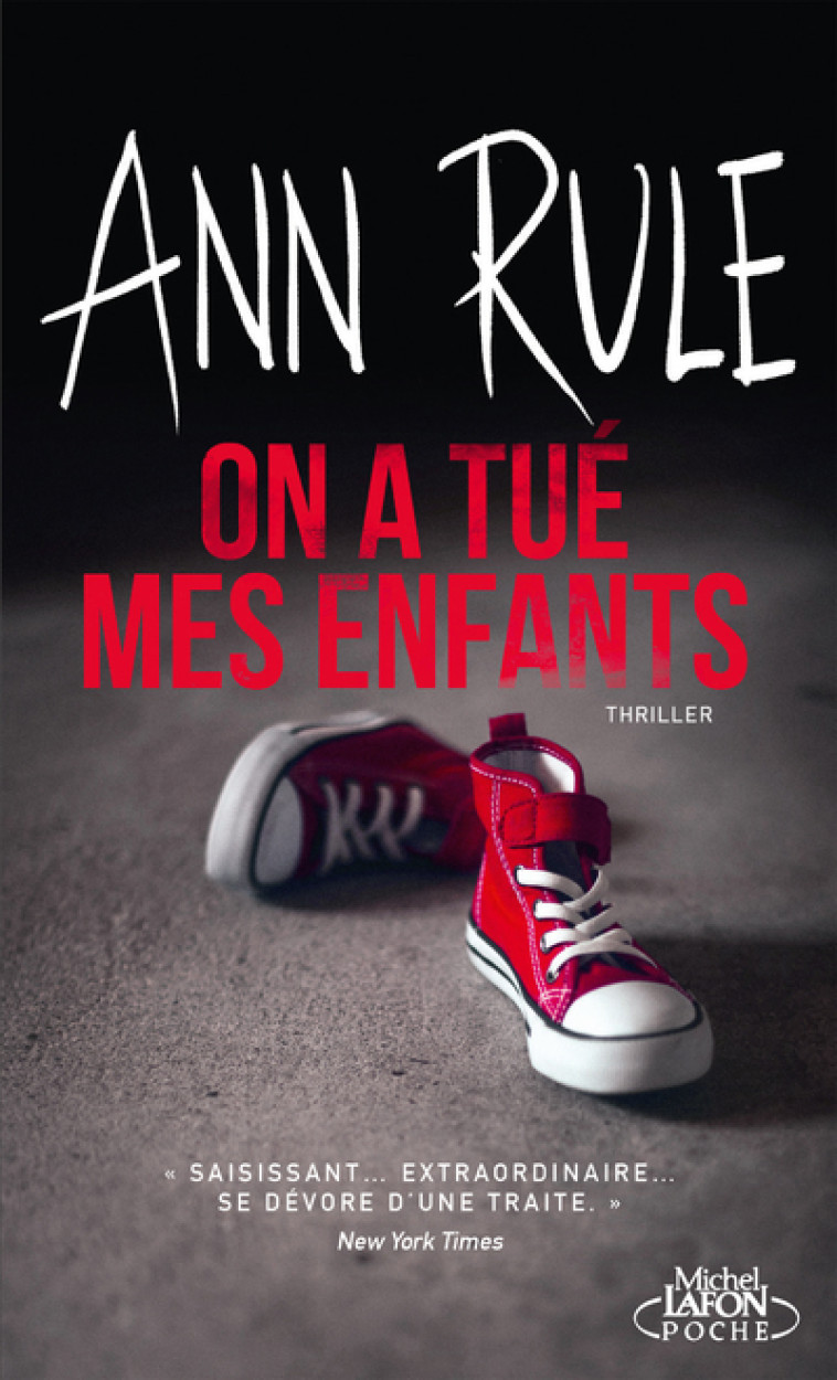 On a tué mes enfants - Ann Rule, Fabienne Poloni - MICHEL LAFON PO