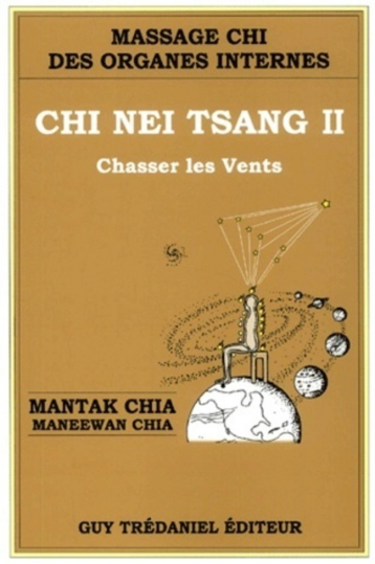 Chi Nei Tsang II - Chasser les vents - Maneewan Chia, Mantak Chia, Christine Lefranc - TREDANIEL