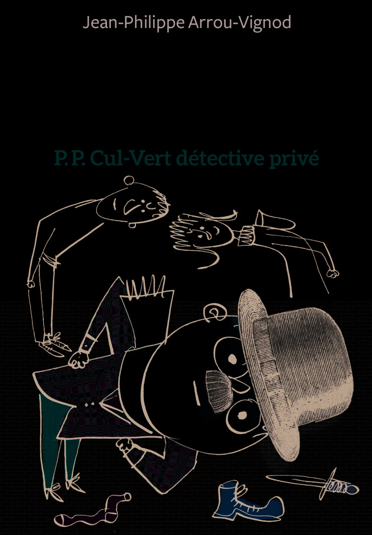 P.P. Cul-Vert détective privé - Jean-Philippe Arrou-Vignod, Serge Bloch - GALLIMARD JEUNE