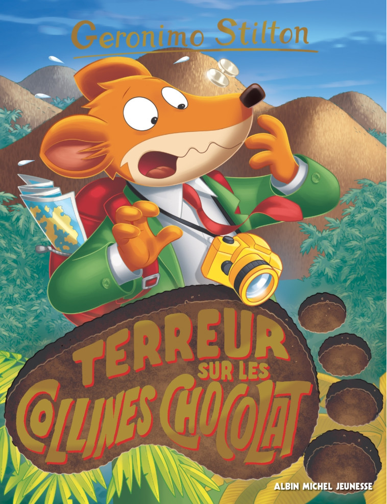 Geronimo Stilton T100 Terreur sur les collines Chocolat (Edition 2022) - Geronimo Stilton, Marianne Faurobert, Geronimo Stilton, Marianne Faurobert - ALBIN MICHEL