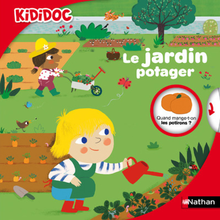 Kididoc:Le Jardin potager - Valérie Guidoux, Magali Clavelet - NATHAN