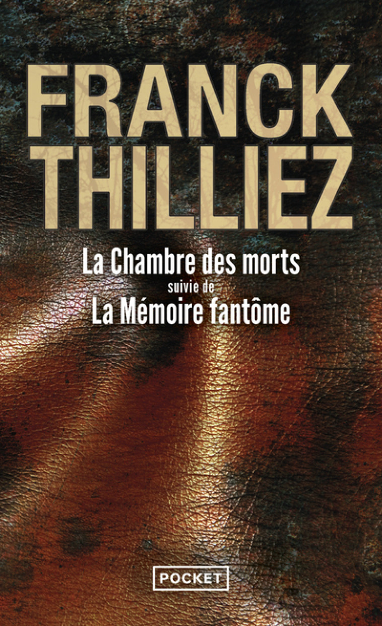 La Chambre des morts suivi de La Mémoire fantôme - Franck Thilliez - POCKET