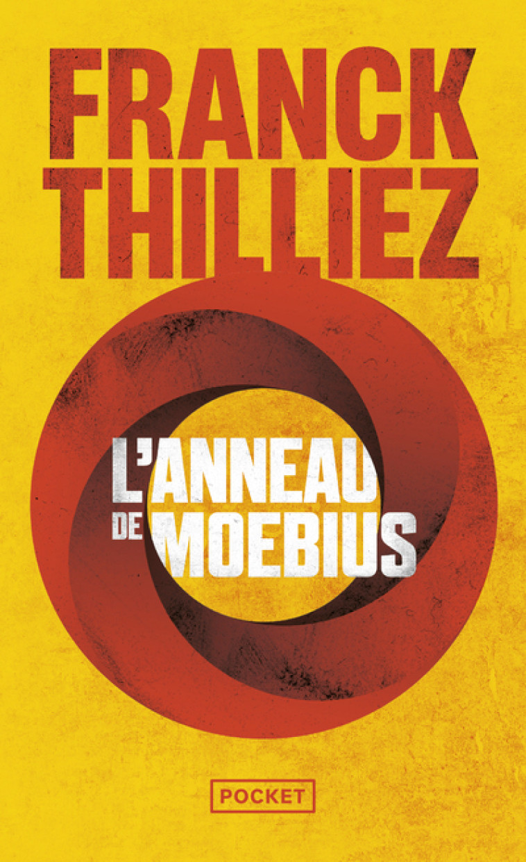 L'anneau de Moebius - Franck Thilliez - POCKET