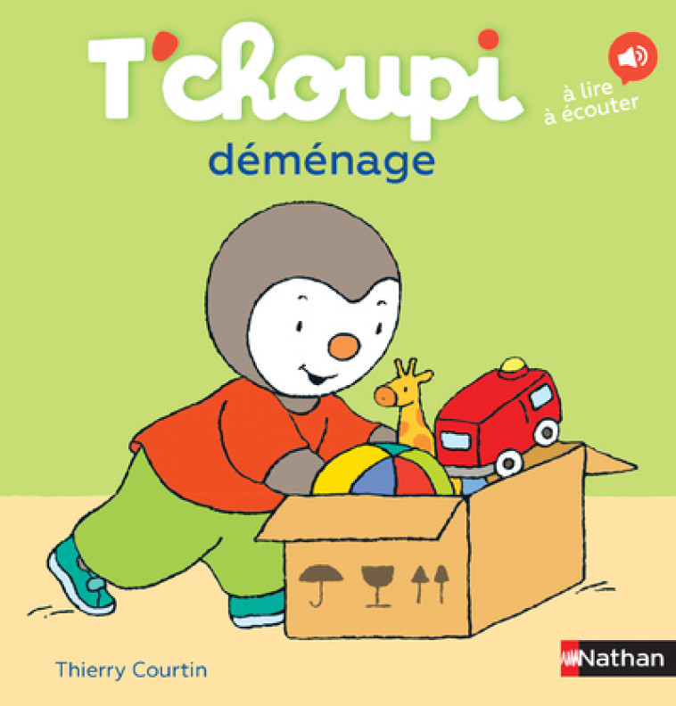 T'choupi déménage - Thierry Courtin - NATHAN