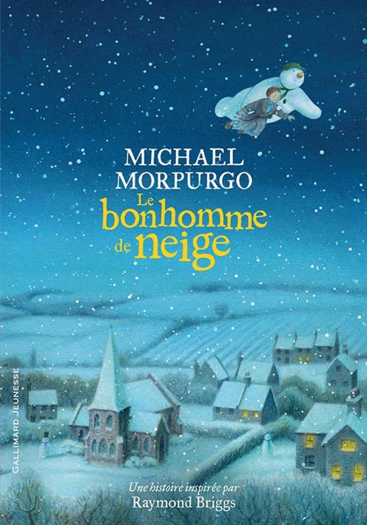 Le bonhomme de neige - MICHAEL MORPURGO, Robin Shaw, Diane Menard - GALLIMARD JEUNE