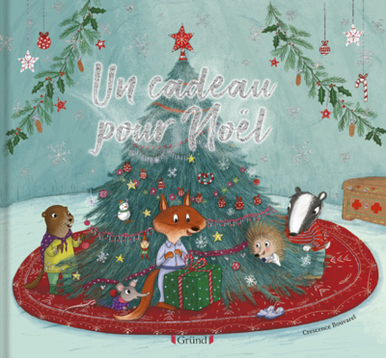 Un cadeau pour Noël - Crescence Bouvarel - GRUND