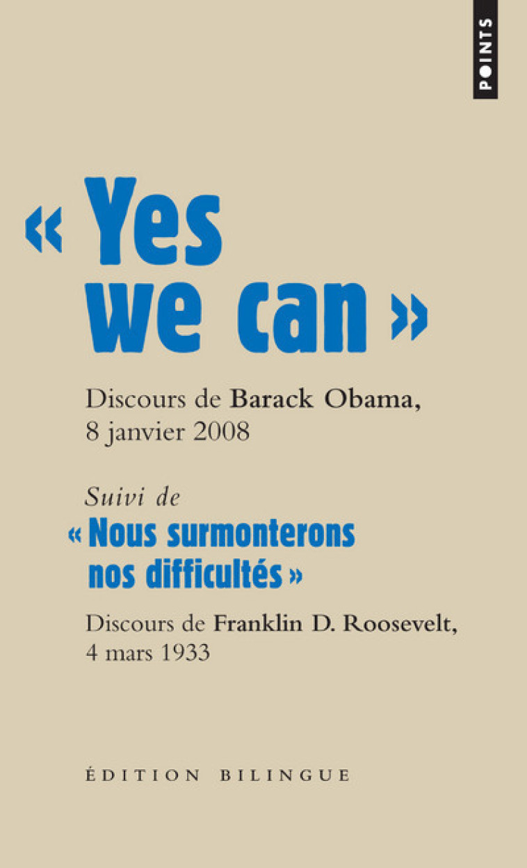 « Yes we can » - Barack Obama, Franklin D. Roosevelt - POINTS