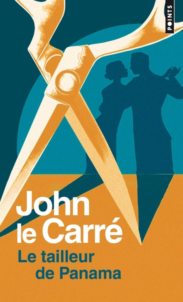 Le Tailleur de Panama - John Le Carré - POINTS