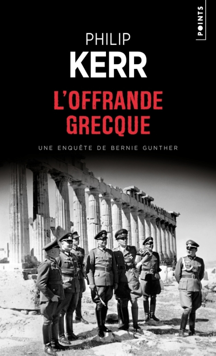 L'Offrande grecque - Philip Kerr - POINTS