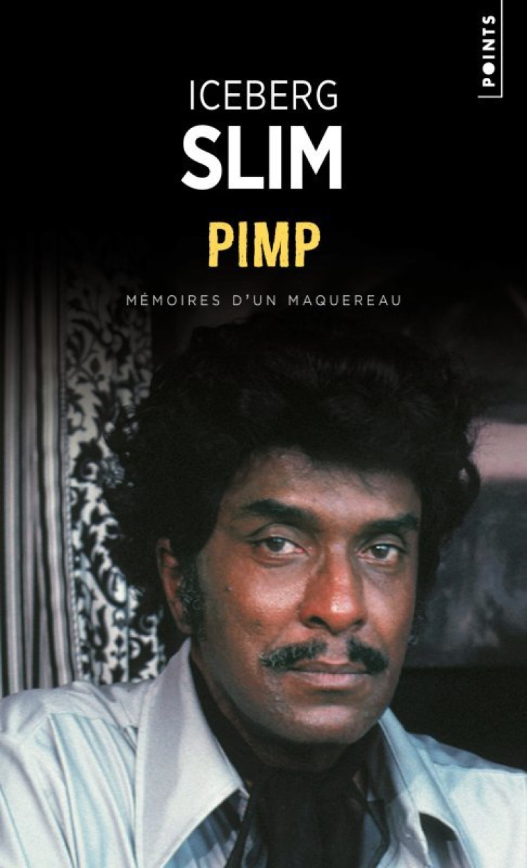 Pimp - Iceberg Slim - POINTS