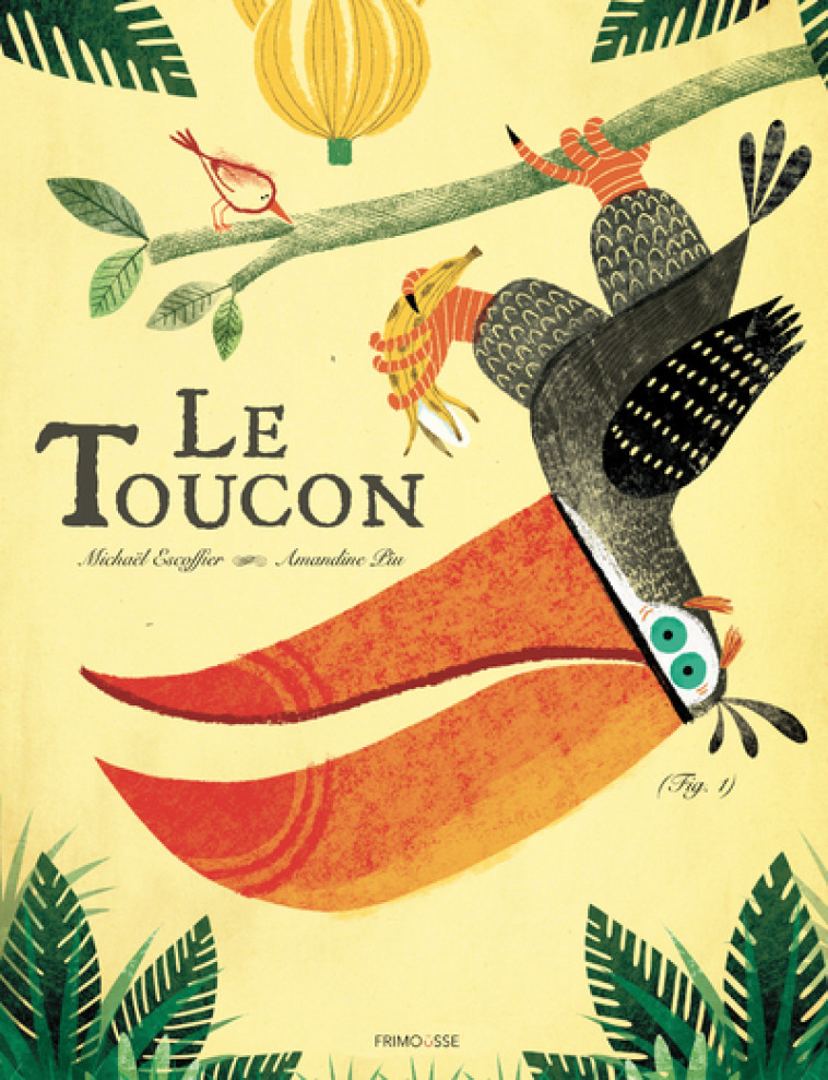 Le Toucon - Michaël Escoffier, Amandine Piu - FRIMOUSSE