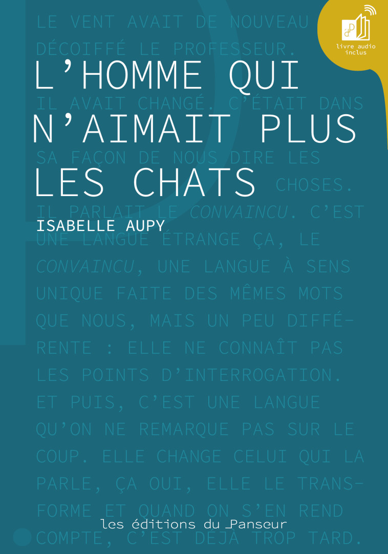 L'homme qui n'aimait plus les chats - Isabelle Aupy - PANSEUR