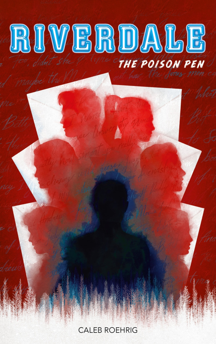 Riverdale - The Poison Pen - Caleb Roehrig, Charlotte Faraday - HACHETTE ROMANS