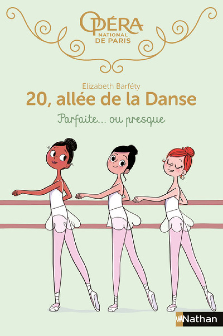 20 allée de la danse - tome 2 Parfaite... ou presque - Elizabeth Barféty, Magalie Foutrier - NATHAN