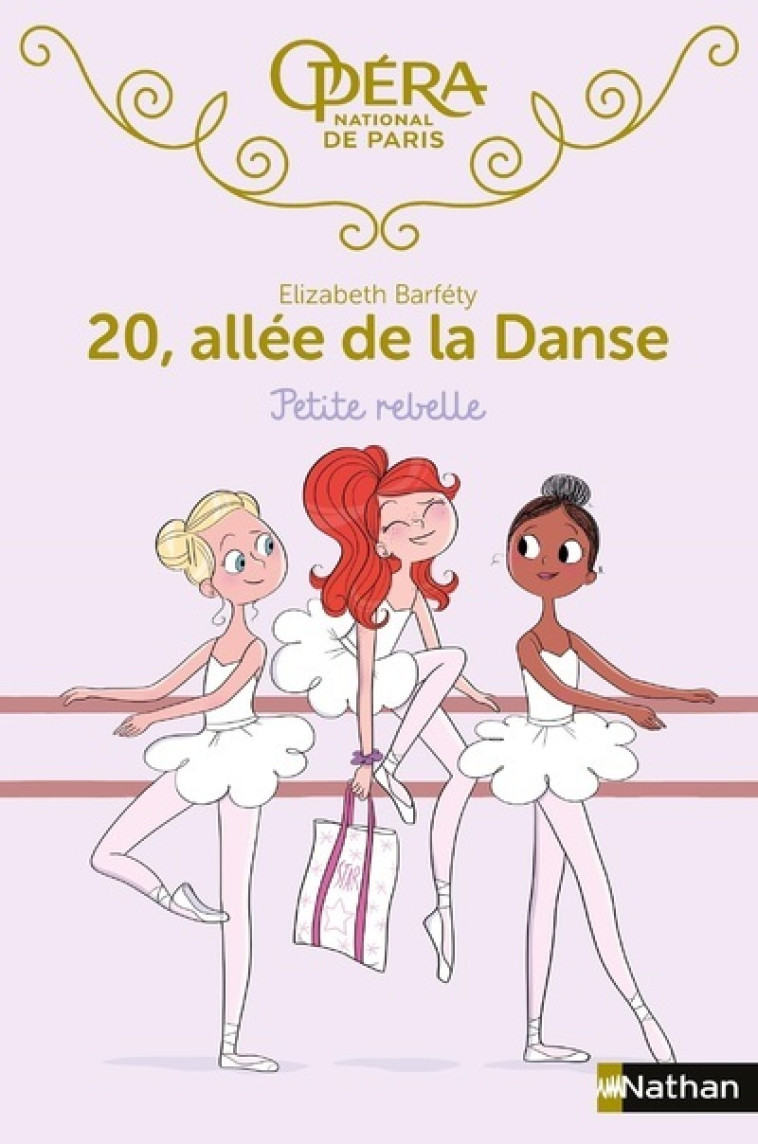 20 allée de la danse 4:Petite rebelle - Elizabeth Barféty, Magalie Foutrier - NATHAN