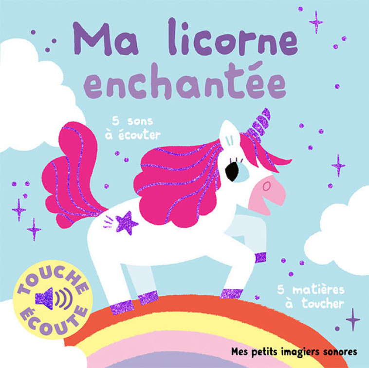 Ma licorne enchantée à toucher - Marion Billet, Marion Billet, Marion Billet - GALLIMARD JEUNE