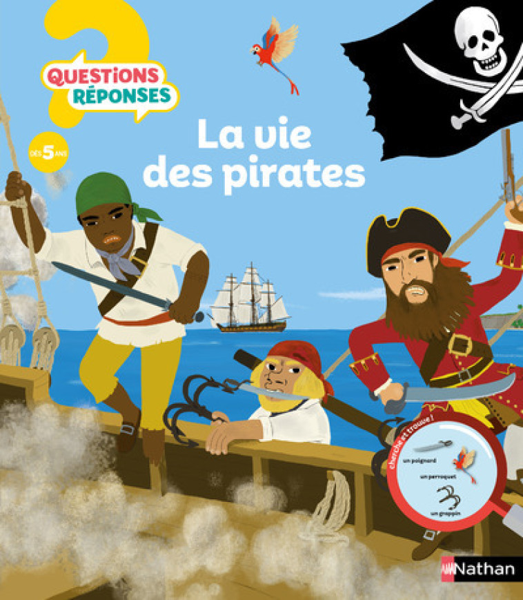 La Vie des pirates - Virginie Aladjidi, Anne-Sophie Baumann, Hélène Convert - NATHAN