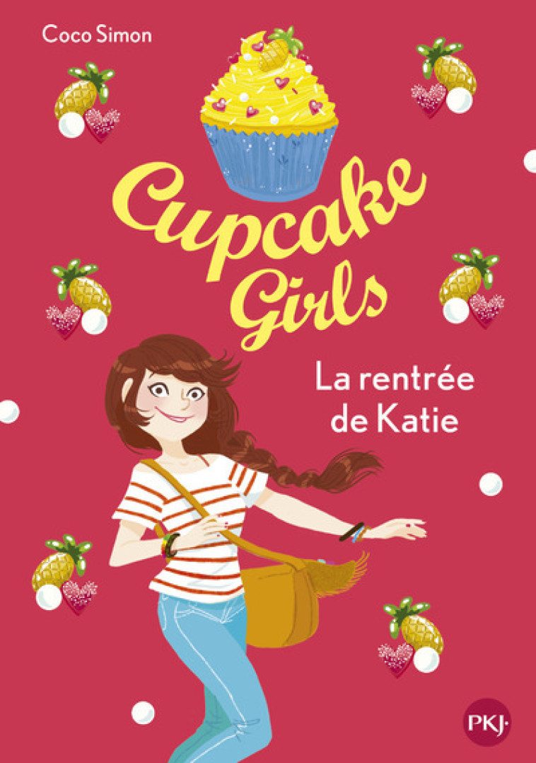 Cupcake Girls - tome 1 La rentrée de Katie - Coco Simon, Christine Bouchareine - POCKET JEUNESSE