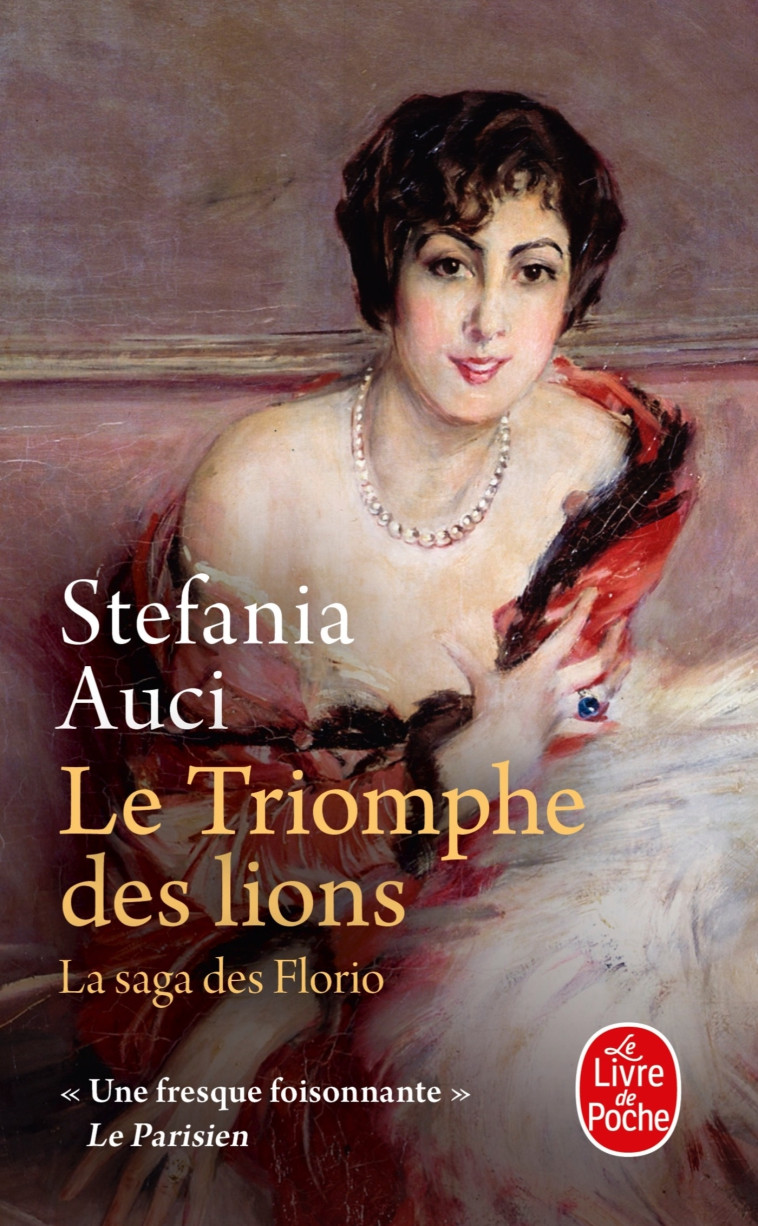 Le triomphe des lions (Les Florio, Tome 2) - Stefania Auci - LGF