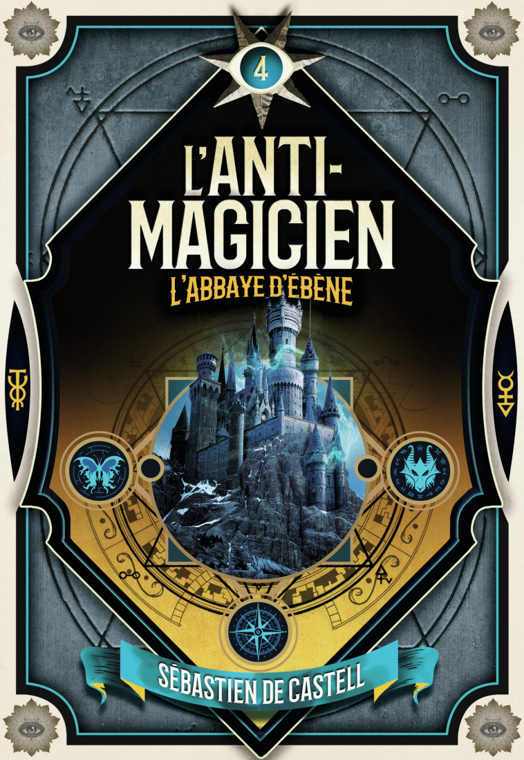 L'Anti-Magicien, 4 - Sébastien de Castell, Laetitia Devaux - GALLIMARD JEUNE