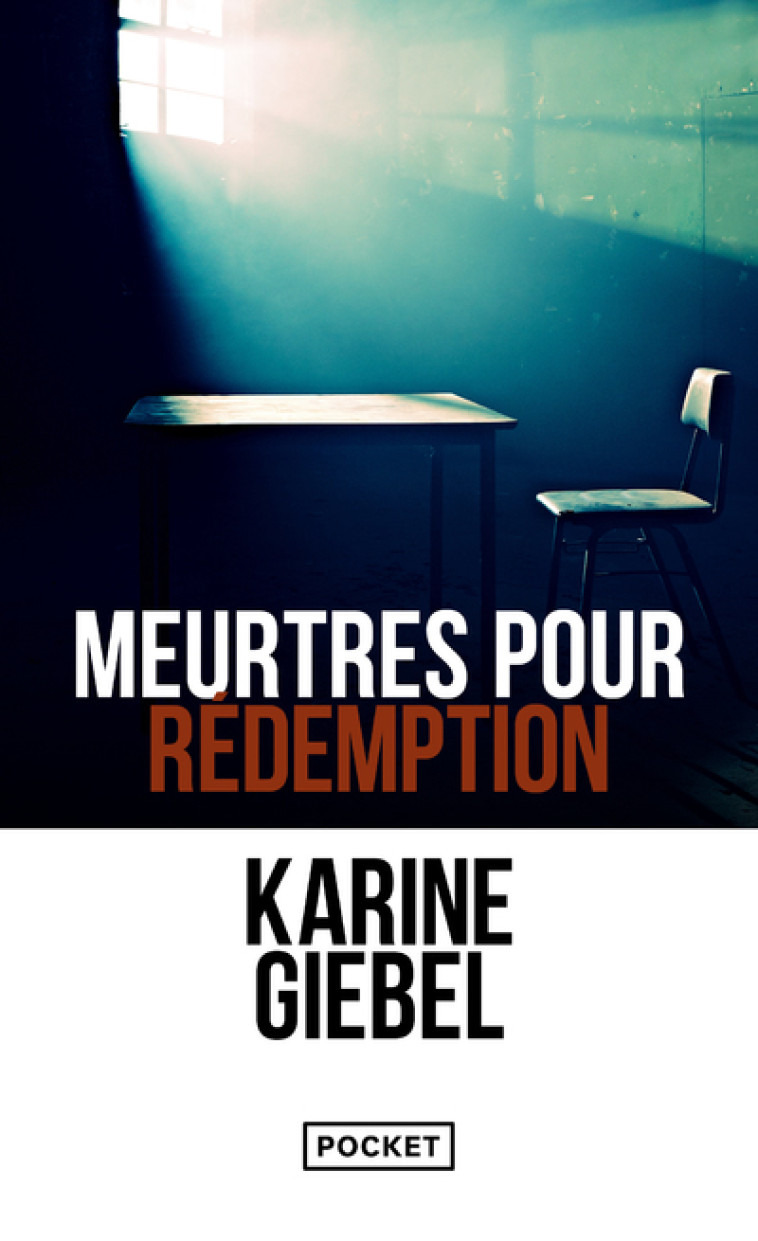 Meurtres pour rédemption - Karine Giebel, Karine Giebel - POCKET