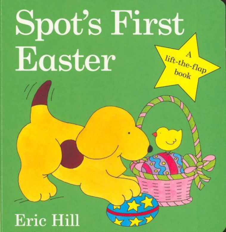 Spot's First Easter -  Hill, Eric - PUFFIN BOOKS