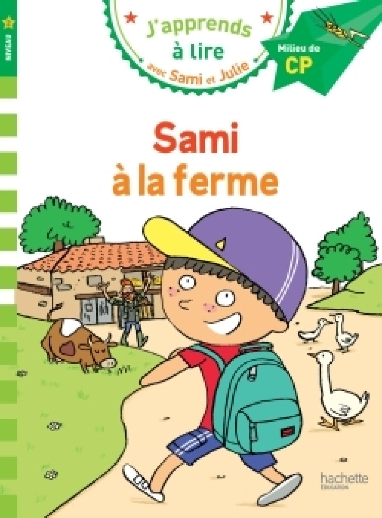 Sami et Julie CP Niveau 2 Sami à la ferme - Emmanuelle Massonaud - HACHETTE EDUC