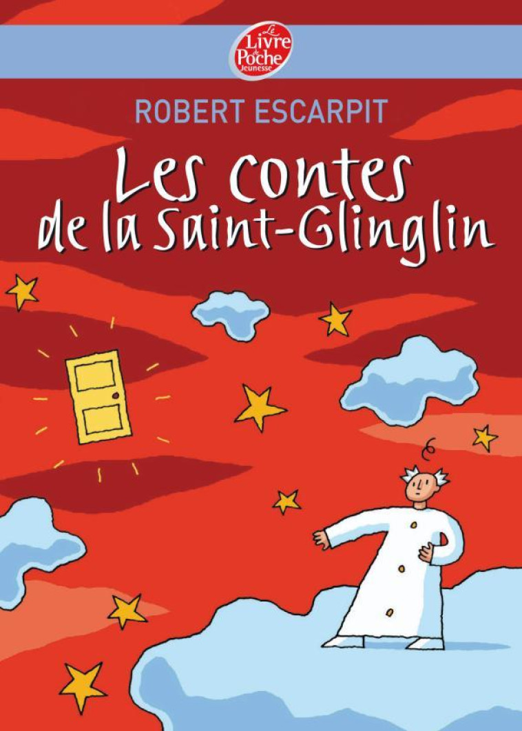 Les contes de la Saint-Glinglin - Robert Escarpit - POCHE JEUNESSE