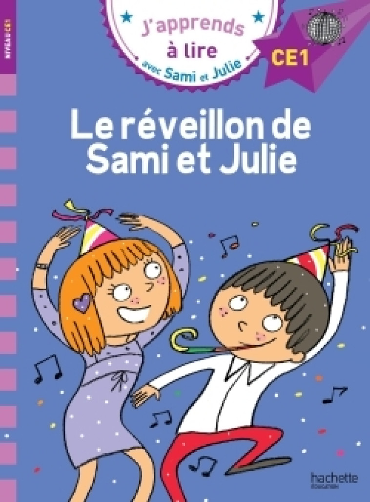 Sami et Julie CE1 Le réveillon de Sami et Julie - Thérèse Bonté - HACHETTE EDUC