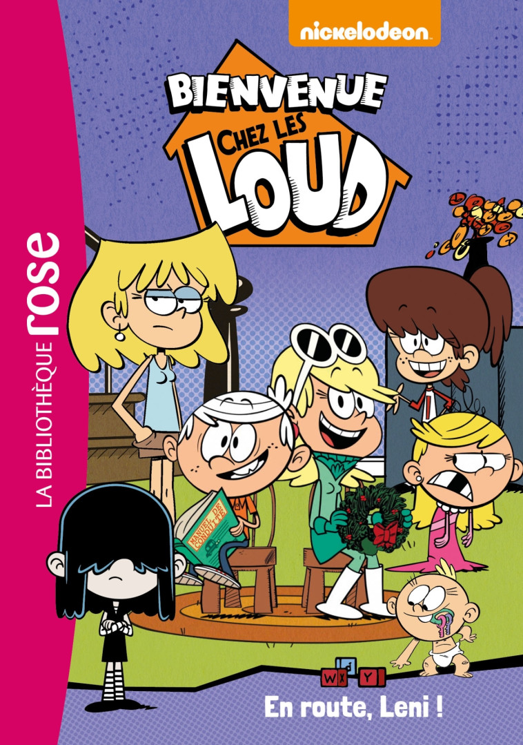 Bienvenue chez les Loud 05 - En route, Leni ! -   - HACHETTE JEUN.