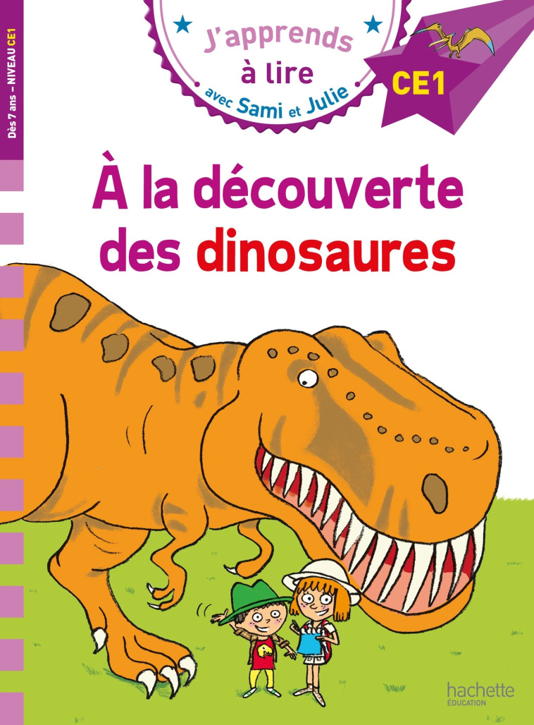 Sami et Julie CE1 A la découverte des dinosaures - Emmanuelle Massonaud - HACHETTE EDUC